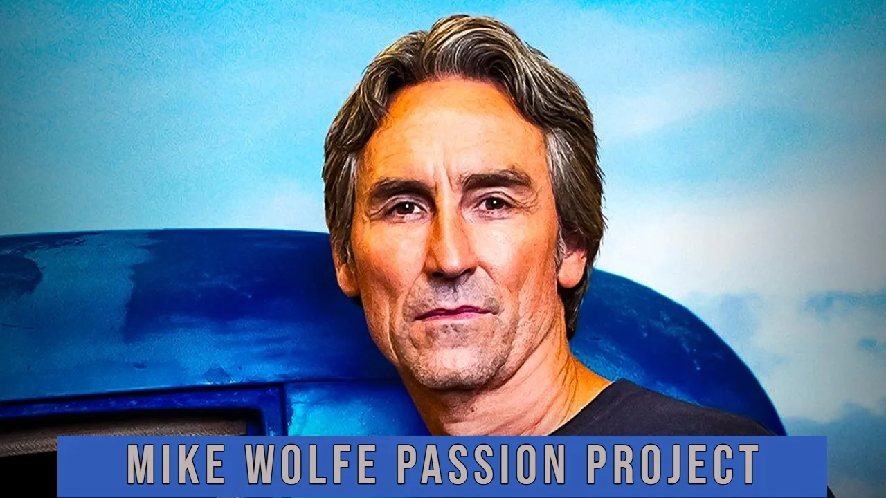 How Mike Wolfe Passion Project Reflects His Love for History